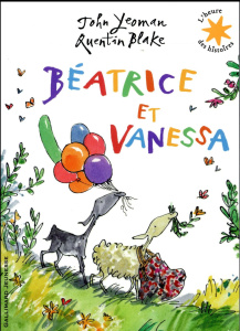 Béatrice et Vanessa - Yeoman John ; Blake Quentin ; Gibert Catherine