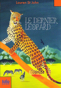 Le dernier léopard - St John Lauren ; Dean David ; Dutheil de La Rochèr