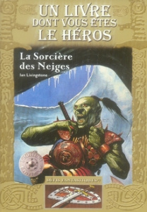Défis fantastiques Tome 7 : La Sorcière des Neiges - Livingstone Ian ; Ward Gary ; Crosby Edward ; Zéno