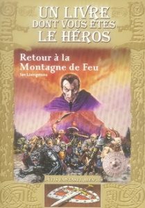 Défis fantastiques Tome 16 : Retour à la Montagne de Feu - Livingstone Ian ; McKenna Martin ; Surcouf Yannick