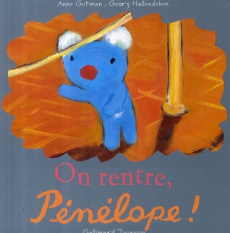 On rentre, Pénélope ! - Gutman Anne ; Hallensleben Georg