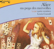Alice au pays des merveilles. 2 CD audio - Carroll Lewis ; Flory Muriel ; Jouaris Philippe ;