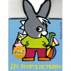 Les jouets de Trotro - Guettier Bénédicte