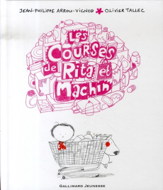 Rita et Machin Tome 7 : Les courses de Rita et Machin - Arrou-Vignod Jean-Philippe ; Tallec Olivier