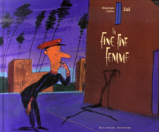 La Fine Fine Femme - Caylou Véronique