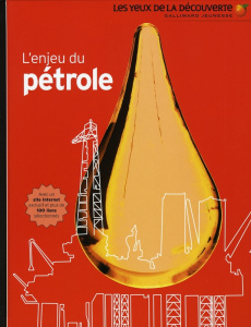 L'enjeu du pétrole - Farndon John