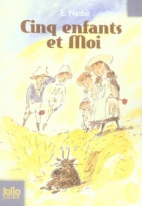 Cinq enfants et moi - Nesbit Edith ; Millar H R ; Formentelli Bee