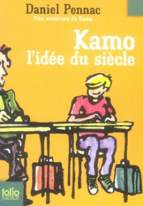 Une aventure de Kamo Tome 1 : L'idée du siècle - Pennac Daniel ; Chabot Jean-Philippe