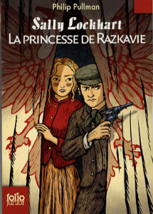 Sally Lockhart Tome 4 : La princesse de Razkavie - Pullman Philip ; Esch Jean
