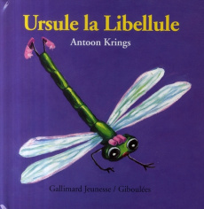 Ursule la libellule - Krings Antoon