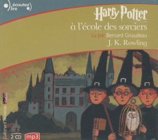 Harry Potter Tome 1 : Harry Potter à l'école des sorciers. 2 CD audio MP3 - Rowling J.K. ; Giraudeau Bernard