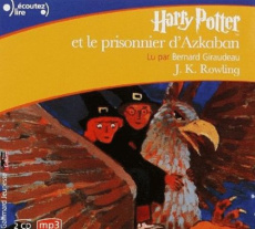 Harry Potter Tome 3 : Harry Potter et le prisonnier d'Azkaban - Rowling J.K.
