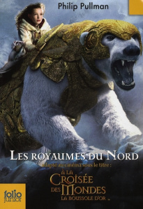 A la croisée des mondes Tome 1 : Les royaumes du Nord - Pullman Philip ; Esch Jean