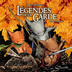 Légendes de la Garde. Automne 1152 - Petersen David ; Roman Marion