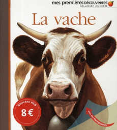 La vache - Prunier Jame's ; Delafosse Claude