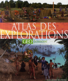 Atlas des explorations - Ganeri Anita ; Mills Andrea ; Millard Anne