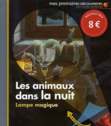 Les animaux dans la nuit - Delafosse Claude