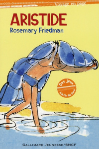 Aristide - Friedman Rosemary ; Blake Quentin ; Le-Tan Plum