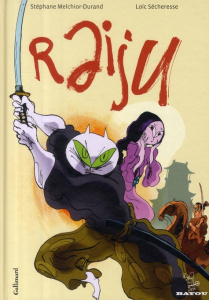 Raiju - Melchior Durand Stéphane ; Sécheresse Loïc