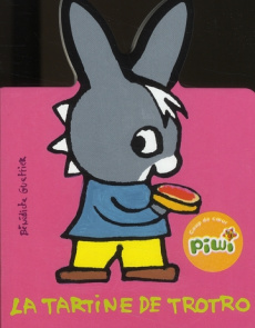 La tartine de Trotro - Guettier Bénédicte