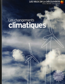 Les changements climatiques - Woodward John ; De Scriba Annick