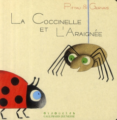 La Coccinelle et l'Araignée - Pittau Francesco ; Gervais Bernadette