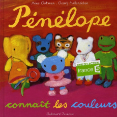 Pénélope tête en l'air Tome 7 : Pénélope connaît les couleurs - Gutman Anne ; Hallensleben Georg