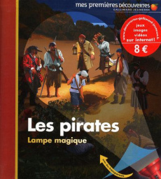 Les pirates - Delafosse Claude ; Valat Pierre-Marie