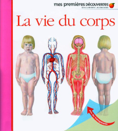 La vie du corps - Peyrols Sylvaine