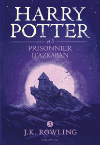 Harry Potter Tome 3 : Harry Potter et le prisonnier d'Azkaban - Rowling J.K. ; Ménard Jean-François