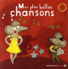 Mes plus belles chansons. Avec 1 CD audio - Du Bouchet Paule
