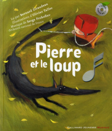 Pierre et le loup. 1 livre plus 1 CD Audio - Giraudeau Bernard ; Prokofiev Serge ; Tallec Olivi