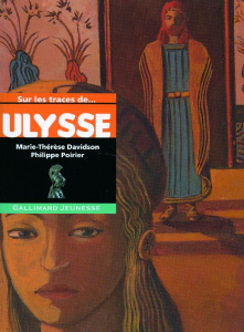 Ulysse - Davidson Marie-Thérèse ; Poirier Philippe