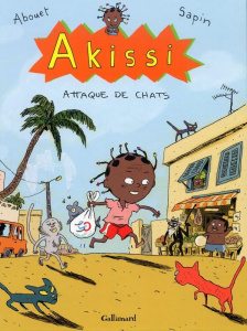 Akissi Tome 1 : Attaque de chats - Abouet Marguerite ; Sapin Mathieu