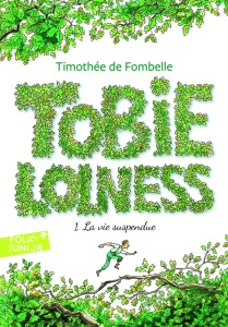 Tobie Lolness Tome 1 : La vie suspendue - Fombelle Timothée de ; Place François