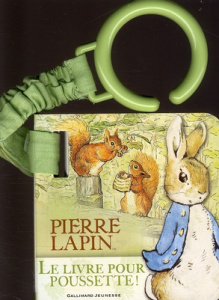 Pierre Lapin. Le livre pour poussette ! - Potter Beatrix
