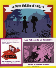 Le Petit Théâtre d'Ombres. Les Fables de La Fontaine - Poirée Clément ; Blanquet Stéphane
