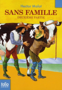 Sans Famille Tome 2 - Malot Hector ; Bayard Emile