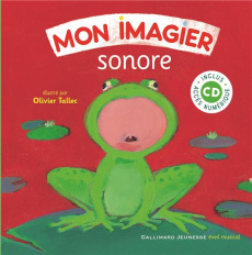 Mon imagier sonore. Avec 1 CD audio - Tallec Olivier