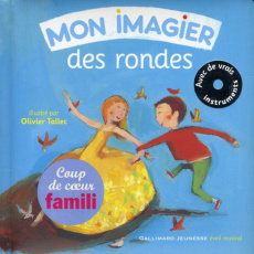 Mon imagier des rondes. Avec 1 CD audio - Tallec Olivier