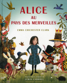Alice au pays des merveilles - Chichester Clark Emma ; Carroll Lewis ; Dutheil de