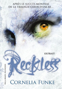 Reckless. Tome 1, Le sortilège de pierre - Funke Cornelia ; Wigram Lionel ; Auger Marie-Claud