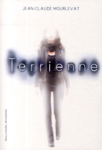 Terrienne - Mourlevat Jean-Claude