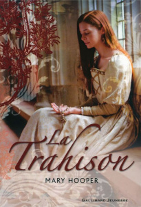 La Trahison - Hooper Mary ; Formentelli Bee