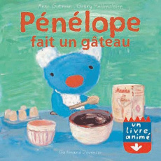 Pénélope tête en l'air : Pénélope fait un gâteau - Gutman Anne ; Hallensleben Georg