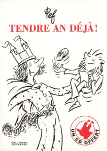 Tendre an déjà ! Avec 1 CD audio - PEF