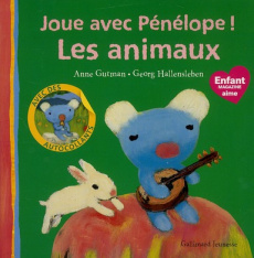 Pénélope joue avec les animaux - Gutman Anne ; Hallensleben Georg