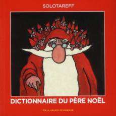 Dictionnaire du père Noël - Solotareff Grégoire