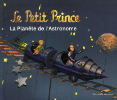 Le Petit Prince, Le Planète de l'Astonome. Avec 1 CD audio - Féret-Fleury Christine ; Métraux Bernard ; Talgorn
