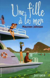 Une fille à la mer - Johnson Maureen ; Devaux Laetitia